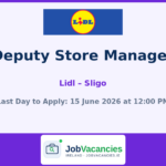 Deputy Store Manager Job in Sligo — Lidl