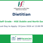 Dietitian Jobs in Dublin and North East — HSE Panel