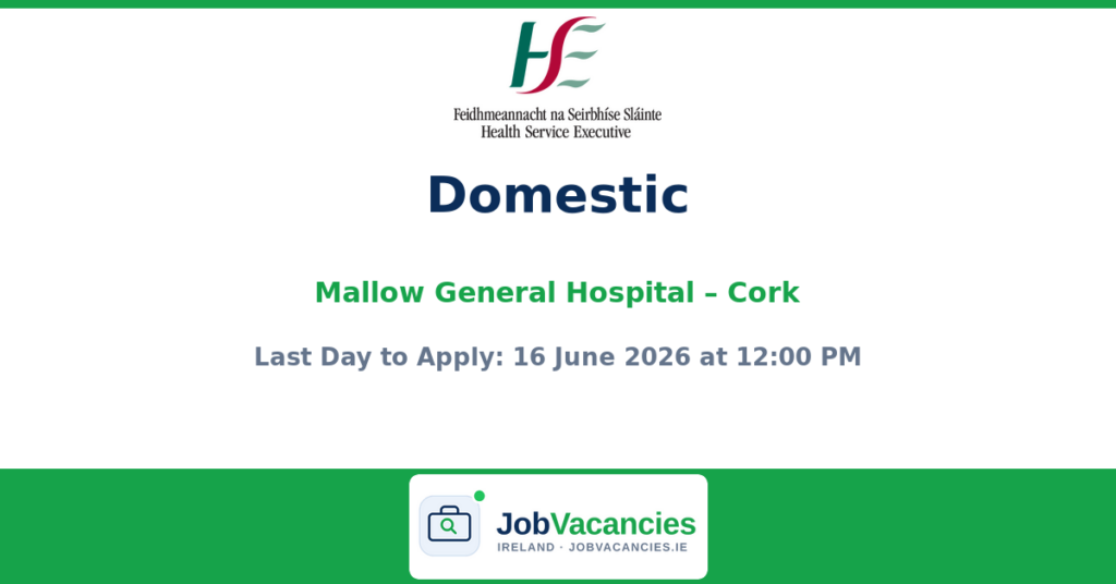 Domestic Job at Mallow General Hospital, Cork