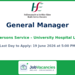 General Manager, Older Persons Service — University Hospital Limerick