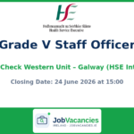 Grade V Staff Officer — BreastCheck Western Unit, Galway
