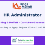 HR Administrator Job in Carrick-on-Shannon — King & Moffatt