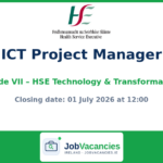 Grade VII ICT Project Manager — HSE Technology & Transformation (Multiple Locations)