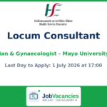 Locum Consultant Obstetrician & Gynaecologist — Mayo University Hospital