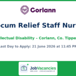 Locum Relief Staff Nurse (Intellectual Disability) — Corlann South East, Cahir, Co. Tipperary