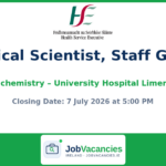 Medical Scientist, Staff Grade (Biochemistry) – University Hospital Limerick, HSE Mid West