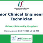 Senior Clinical Engineering Technician — Galway University Hospitals