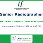 Senior Radiographer (MRI) Job at Wexford General Hospital