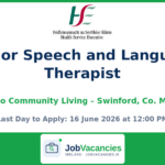 Senior Speech and Language Therapist — Mayo Community Living, Swinford, Co. Mayo