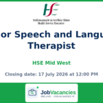 Senior Speech and Language Therapist — HSE Mid West (Limerick, Clare & North Tipperary)