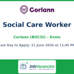 Social Care Worker Jobs in Ennis — Corlann (BOCSI)