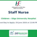 Staff Nurse Children’s Jobs — Sligo University Hospital