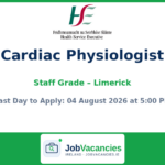 Cardiac Physiologist, Staff Grade – Limerick