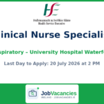Clinical Nurse Specialist (Respiratory) — University Hospital Waterford
