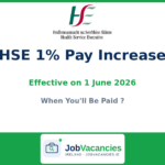 HSE 1% Pay Increase from 1 June 2026 — When You’ll Be Paid