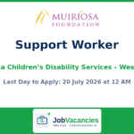 Support Worker — Children’s Disability Services, Westmeath